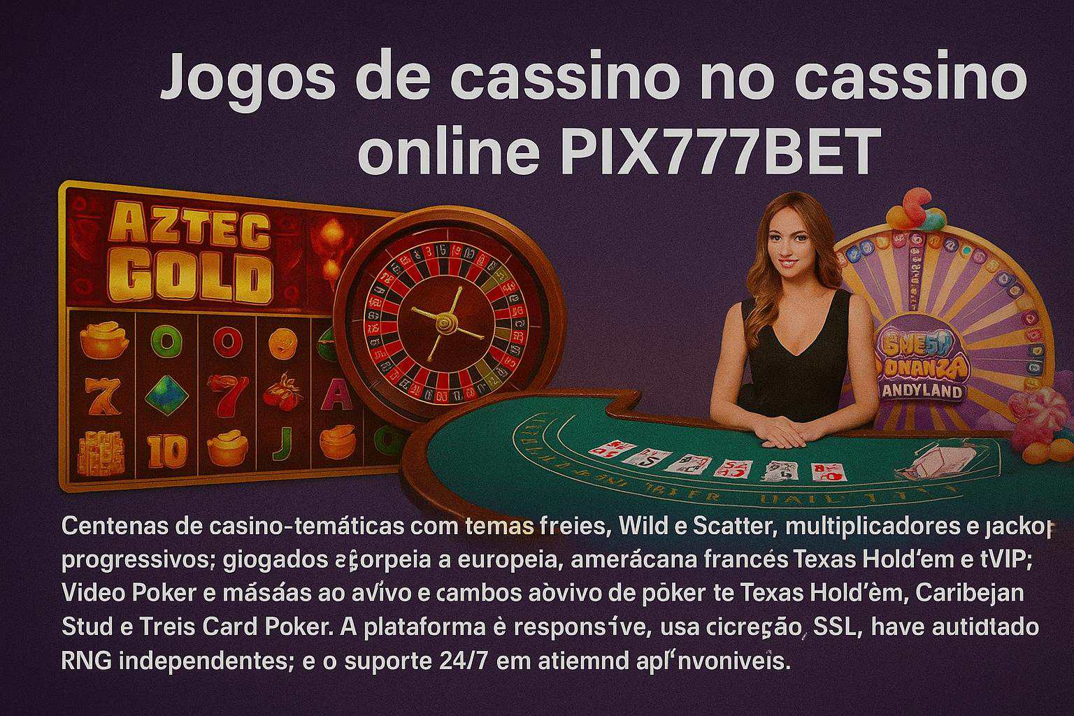 Jogos de cassino online PIX777BET  